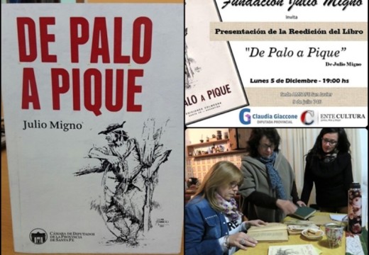 Presentan reedición del libro “De Palo A Pique”, del poeta Julio Migno.