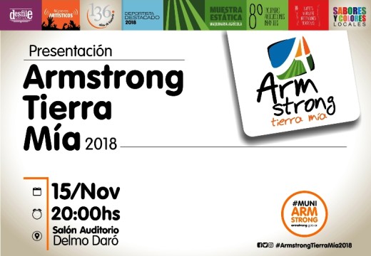 Presentación oficial de la Fiesta «Armstrong Tierra Mía 2018»