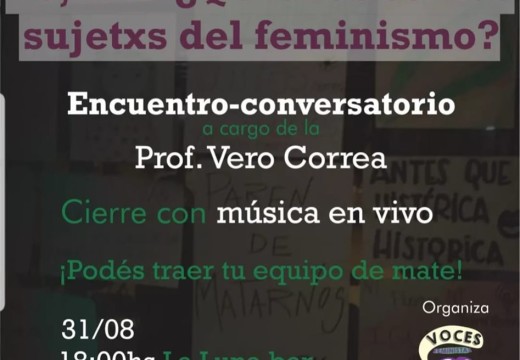 Encuentro sobre «Feminismo» a cargo Prof. Vero Correa.