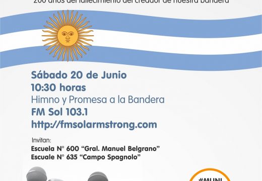 Armstrong. 20 de junio «Día de la Bandera»