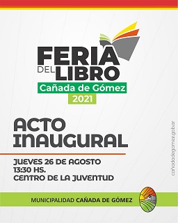 Cañada de Gómez. Viví la Feria del Libro 2021 en el nuevo centro de la juventud.