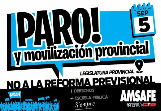 Este Jueves 5 de Septiembre Paro y Movilización a la Legislatura Provincial.