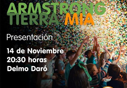 Presentación de la fiesta Armstrong Tierra Mía.