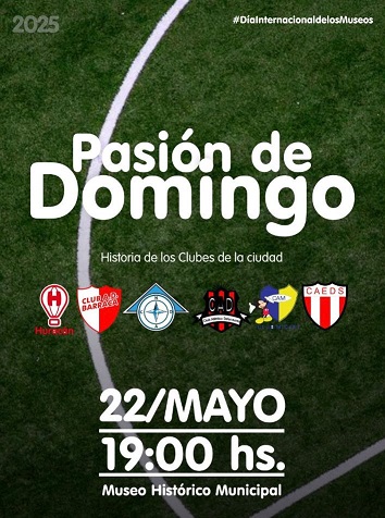 Pasión de Domingo en el Museo Histórico Municipal.