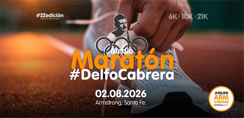 Inscripciones abiertas para el MEDIO MARATÓN DELFO CABRERA Armstrong 2026.