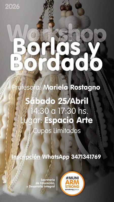 Armstrong. Workshop de borlas y bordado.