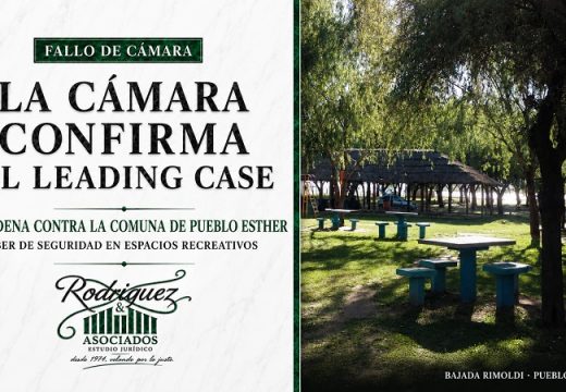La Cámara confirmó el Leading Case contra la Comuna de Pueblo Esther.