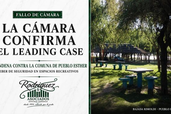 La Cámara confirmó el Leading Case contra la Comuna de Pueblo Esther.